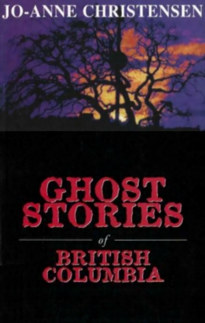 Ghost Stories of British Columbia, EPUB eBook