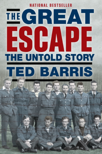 The Great Escape : The Untold Story, Paperback / softback Book