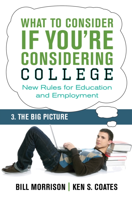What To Consider if You're Considering College - The Big Picture, EPUB eBook