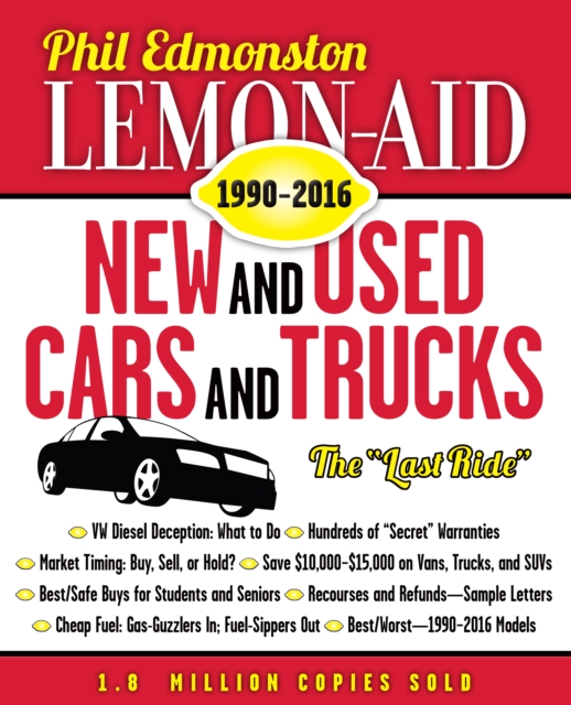 Lemon-Aid New and Used Cars and Trucks 1990-2016, Paperback / softback Book