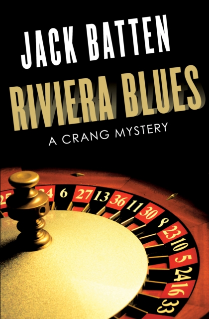 Riviera Blues : A Crang Mystery, Paperback / softback Book