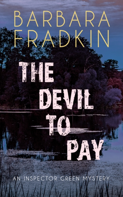 The Devil to Pay : An Inspector Green Mystery, Paperback / softback Book