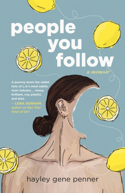 People You Follow : A Memoir, Paperback / softback Book