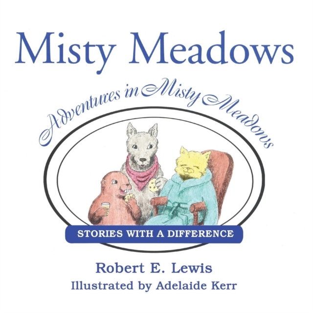 Adventures in Misty Meadows : Stories with a Difference, Paperback / softback Book