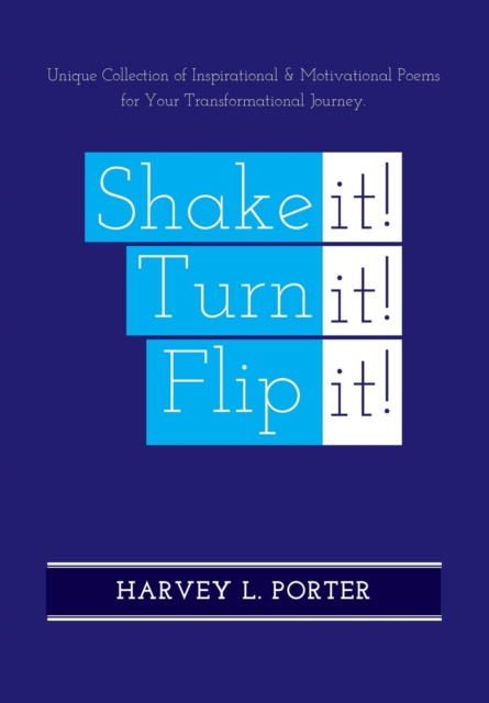 Shake It! Turn It! Flip It!, Hardback Book