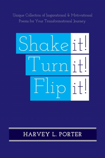 Shake It! Turn It! Flip It!, Paperback / softback Book