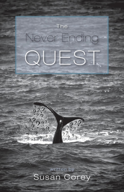 The Never Ending Quest, Paperback / softback Book
