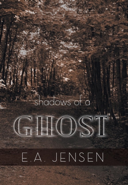 Shadows of a Ghost, Hardback Book