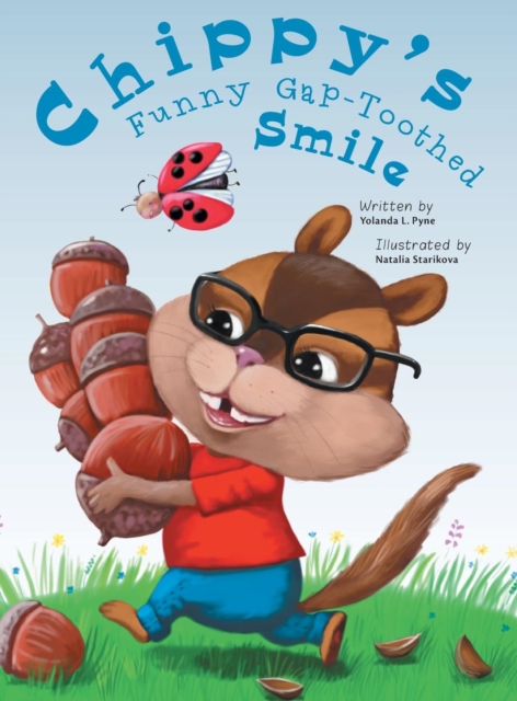 Chippy's Funny Gap-Toothed Smile, Hardback Book