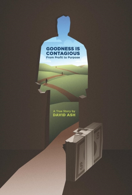 Goodness Is Contagious, Hardback Book