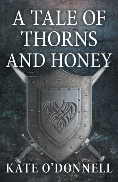 A Tale of Thorns and Honey, Paperback / softback Book
