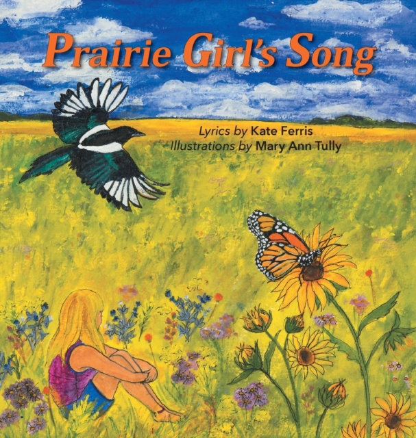 Prairie Girl's Song, Hardback Book