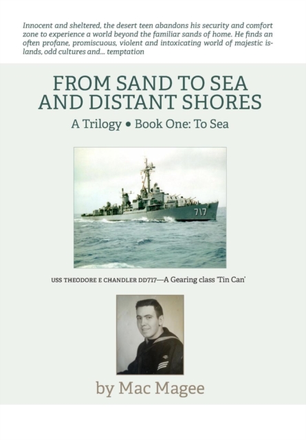 Book One : To Sea: From Sand to Sea and Distant Shores, Hardback Book