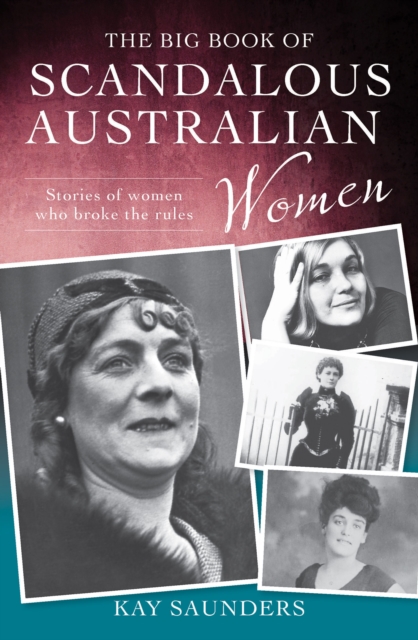 The Big Book of Scandalous Australian Women, EPUB eBook