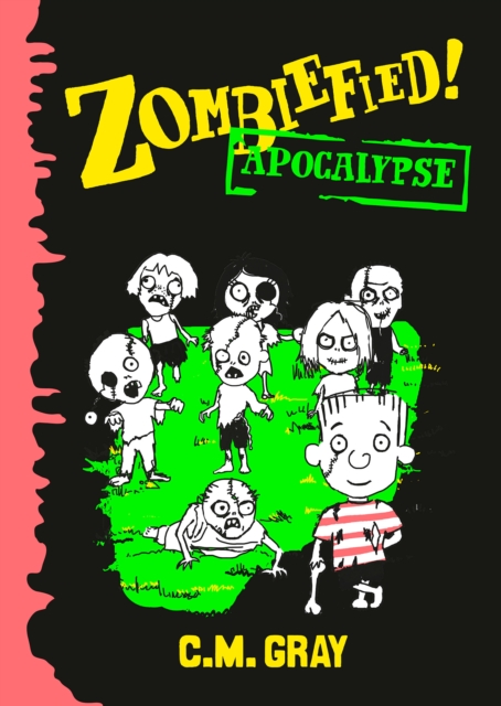 Zombiefied! : Apocalypse, EPUB eBook