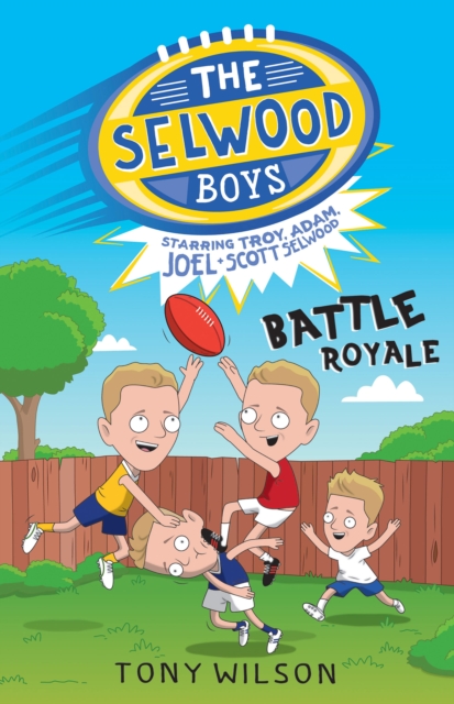 Battle Royale (The Selwood Boys, #1), EPUB eBook