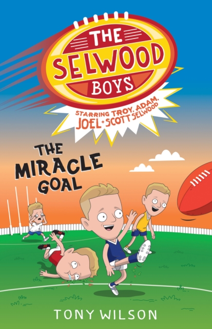 The Miracle Goal (The Selwood Boys, #2), EPUB eBook