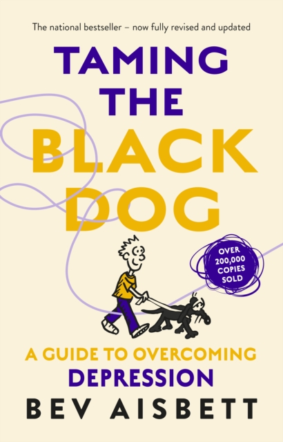 Taming The Black Dog Revised Edition, EPUB eBook