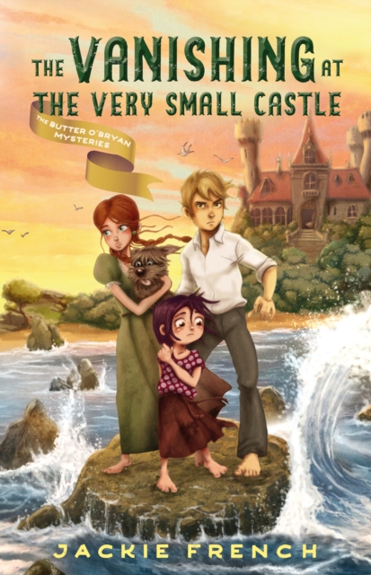 The Vanishing at the Very Small Castle (The Butter O'Bryan Mysteries, #2), EPUB eBook