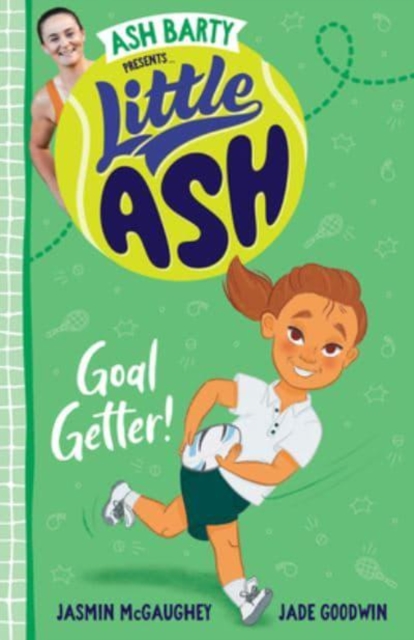 Little Ash Goal Getter!, Paperback / softback Book