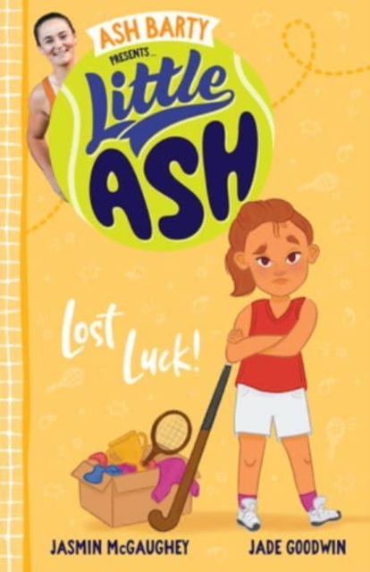 Little Ash Lost Luck!, Paperback / softback Book