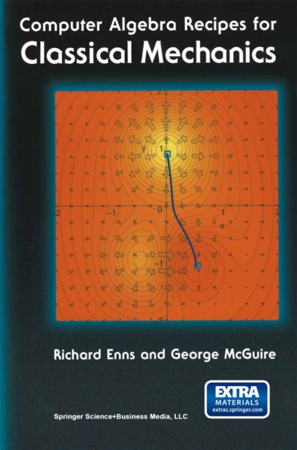 Computer Algebra Recipes for Classical Mechanics, PDF eBook