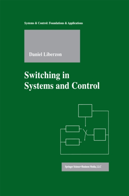 Switching in Systems and Control, PDF eBook