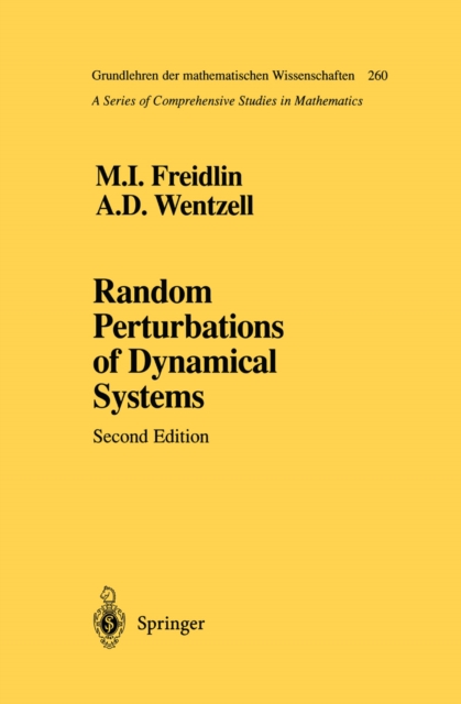 Random Perturbations of Dynamical Systems, PDF eBook