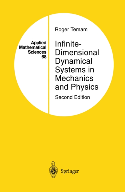 Infinite-Dimensional Dynamical Systems in Mechanics and Physics, PDF eBook