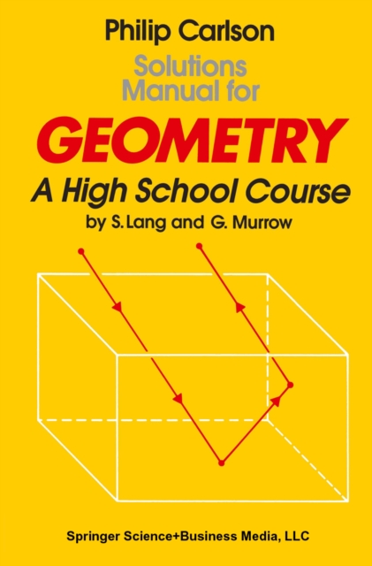 Solutions Manual for Geometry : A High School Course, PDF eBook