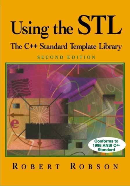 Using the STL : The C++ Standard Template Library, PDF eBook
