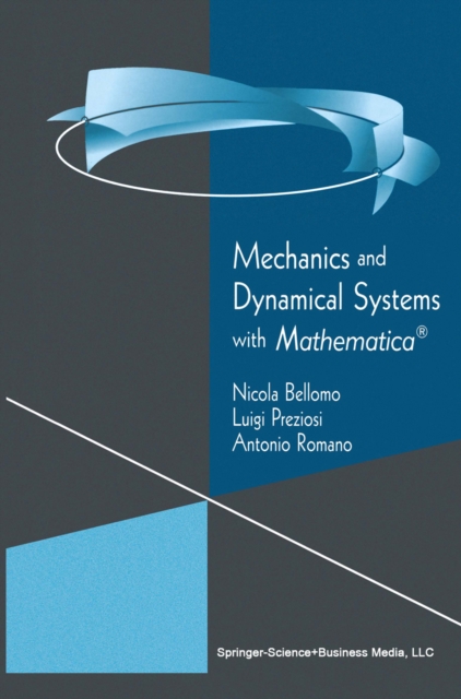Mechanics and Dynamical Systems with Mathematica(R), PDF eBook
