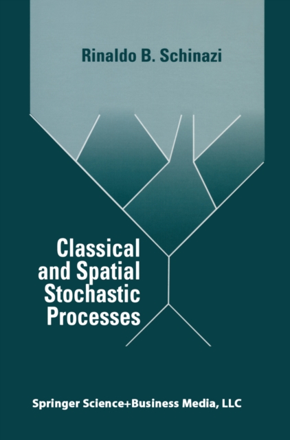 Classical and Spatial Stochastic Processes, PDF eBook