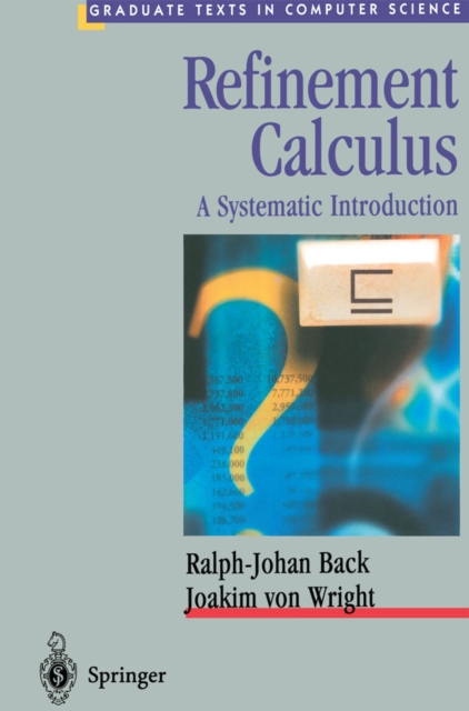 Refinement Calculus : A Systematic Introduction, PDF eBook
