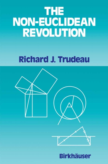 The Non-Euclidean Revolution : With an Introduction by H.S.M Coxeter, PDF eBook