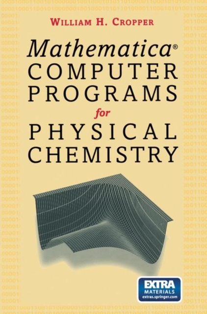 Mathematica(R) Computer Programs for Physical Chemistry, PDF eBook