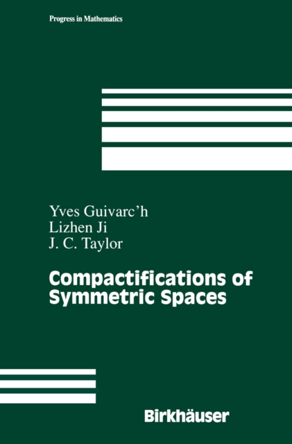 Compactifications of Symmetric Spaces, PDF eBook