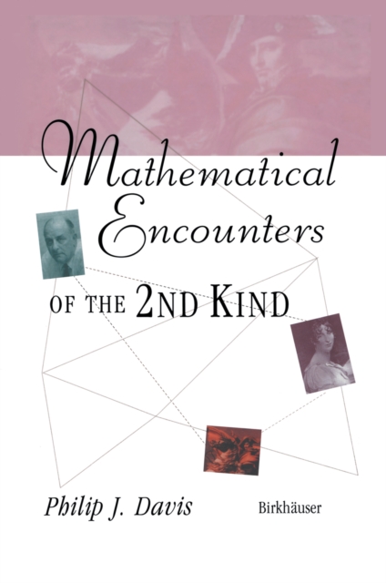 Mathematical Encounters of the Second Kind, PDF eBook