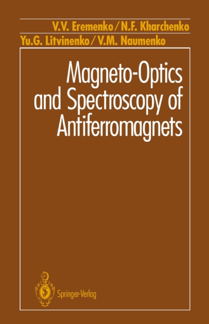Magneto-Optics and Spectroscopy of Antiferromagnets, PDF eBook
