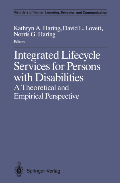 Integrated Lifecycle Services for Persons with Disabilities : A Theoretical and Empirical Perspective, PDF eBook
