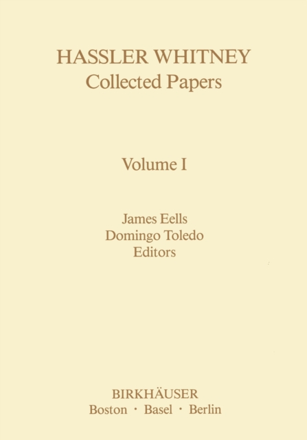 Hassler Whitney Collected Papers Volume I : Vol.1, PDF eBook