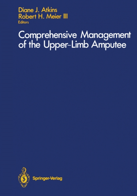 Comprehensive Management of the Upper-Limb Amputee, PDF eBook