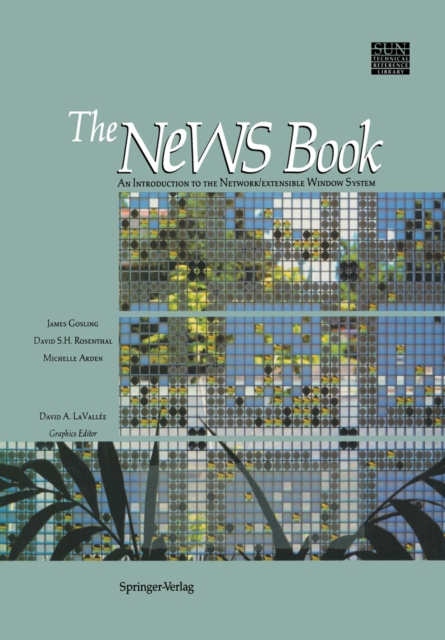 The NeWS Book : An Introduction to the Network/Extensible Window System, PDF eBook