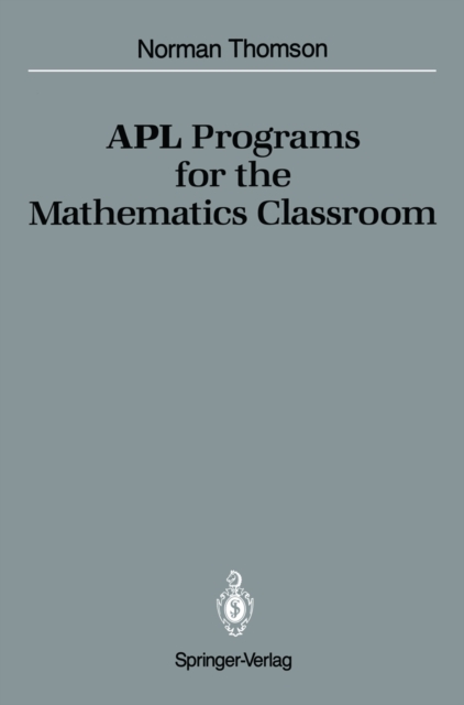 APL Programs for the Mathematics Classroom, PDF eBook