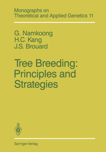 Tree Breeding: Principles and Strategies : Principles and Strategies, PDF eBook