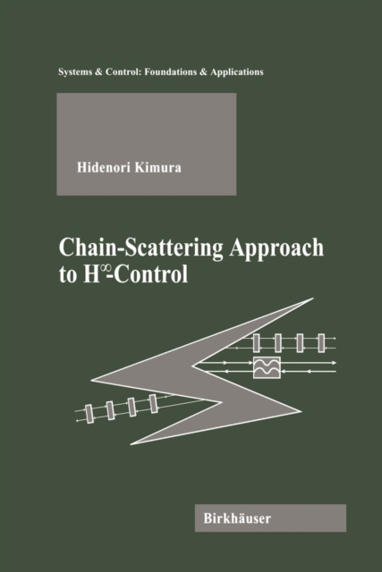 Chain-Scattering Approach to HinfinityControl, PDF eBook