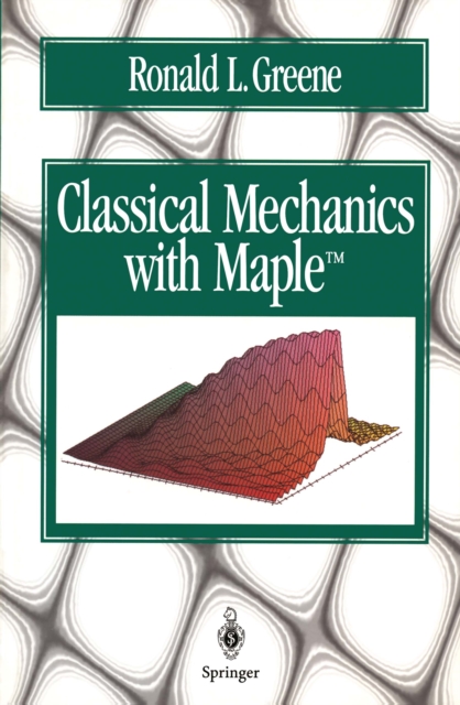 Classical Mechanics with Maple, PDF eBook