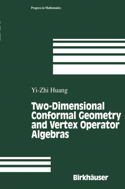 Two-Dimensional Conformal Geometry and Vertex Operator Algebras, PDF eBook