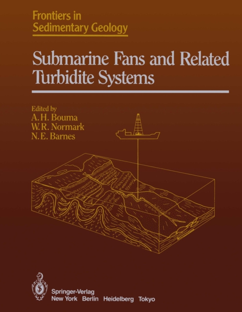 Submarine Fans and Related Turbidite Systems, PDF eBook