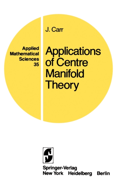 Applications of Centre Manifold Theory, PDF eBook